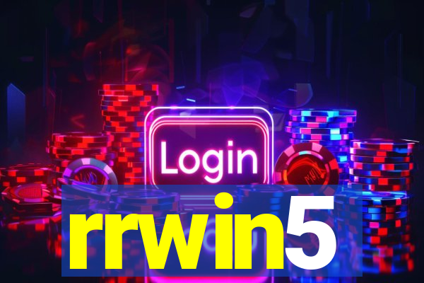 rrwin5