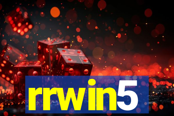 rrwin5