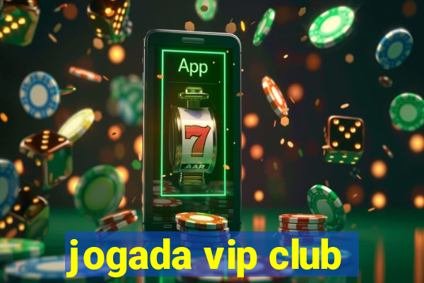 jogada vip club