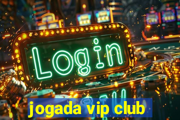 jogada vip club