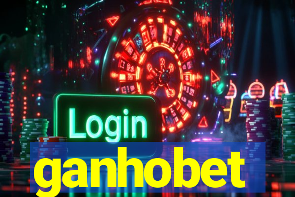 ganhobet