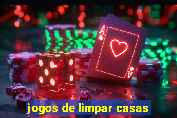 jogos de limpar casas