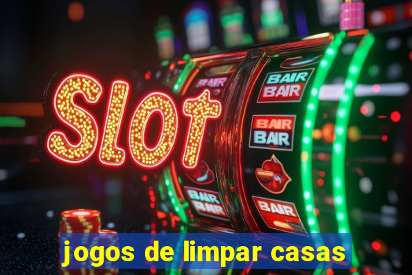 jogos de limpar casas