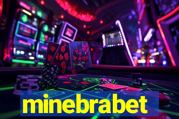 minebrabet