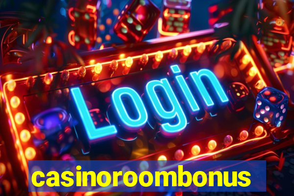 casinoroombonus