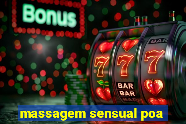 massagem sensual poa