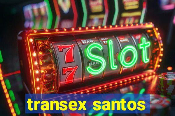 transex santos