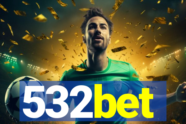 532bet