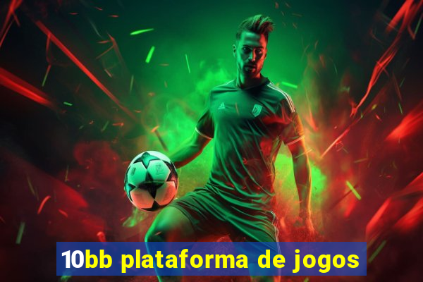 10bb plataforma de jogos