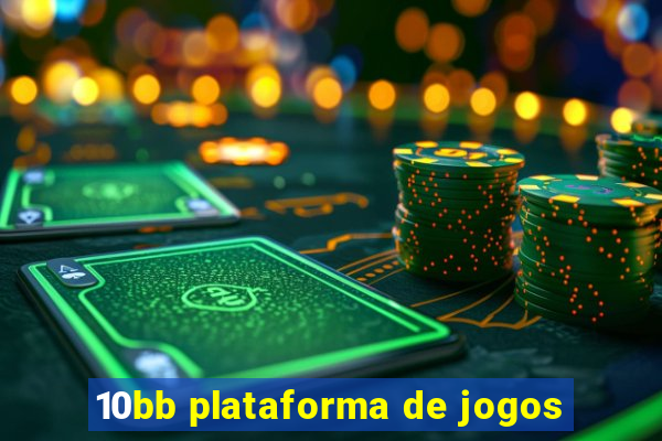 10bb plataforma de jogos