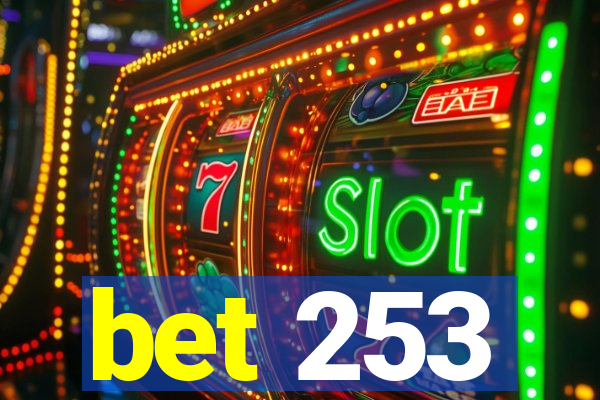 bet 253