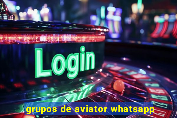 grupos de aviator whatsapp