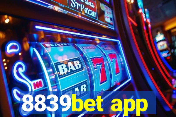 8839bet app