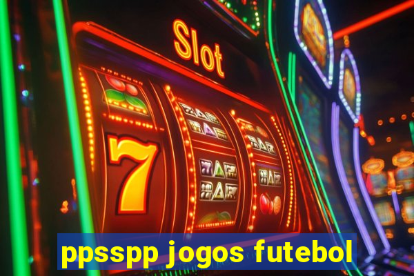 ppsspp jogos futebol