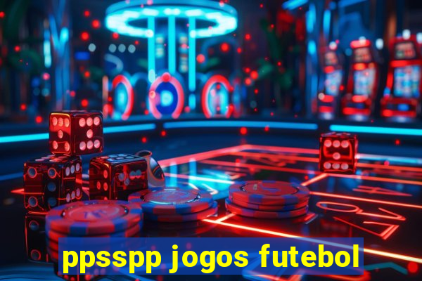 ppsspp jogos futebol