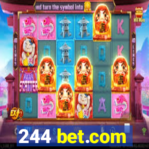 244 bet.com