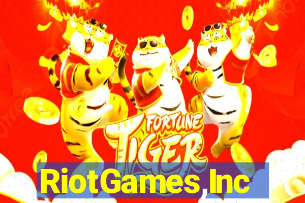 RiotGames,Inc