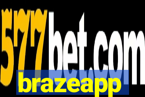 brazeapp