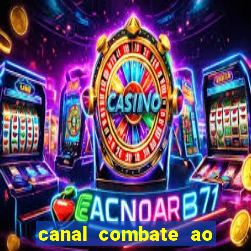 canal combate ao vivo online multicanais