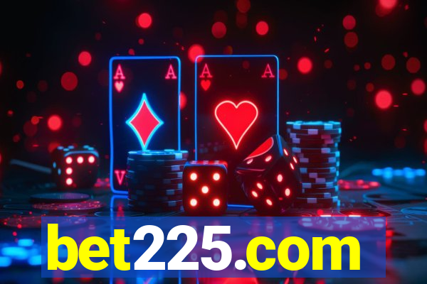 bet225.com