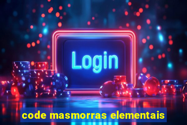 code masmorras elementais