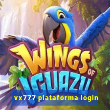 vx777 plataforma login