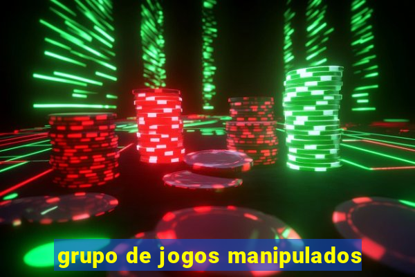 grupo de jogos manipulados