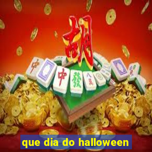 que dia do halloween