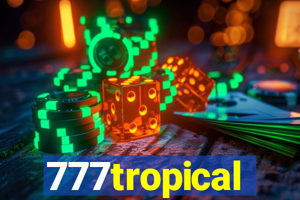 777tropical