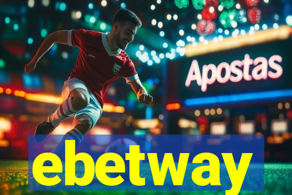 ebetway