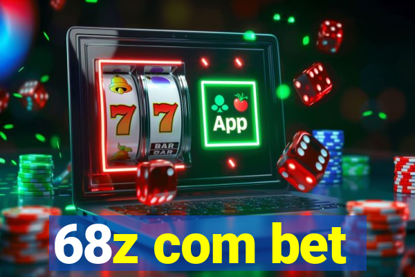 68z com bet