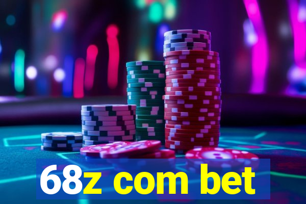 68z com bet