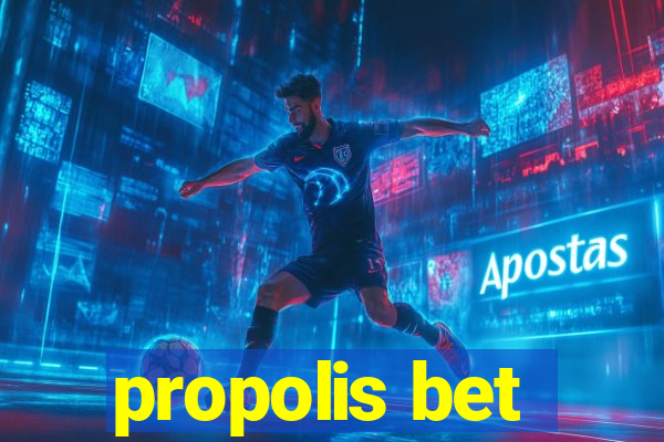 propolis bet