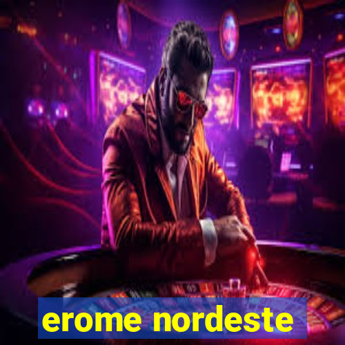 erome nordeste