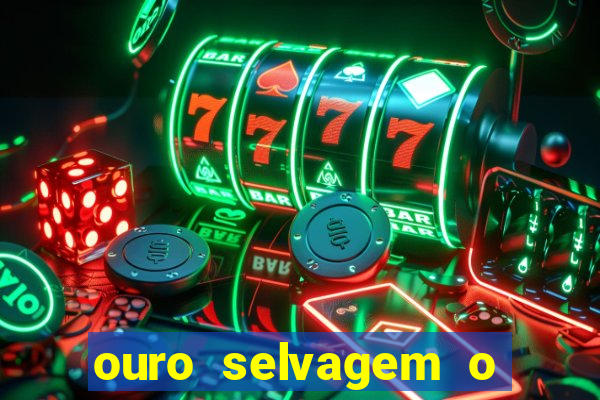 ouro selvagem o que aconteceu na vida real