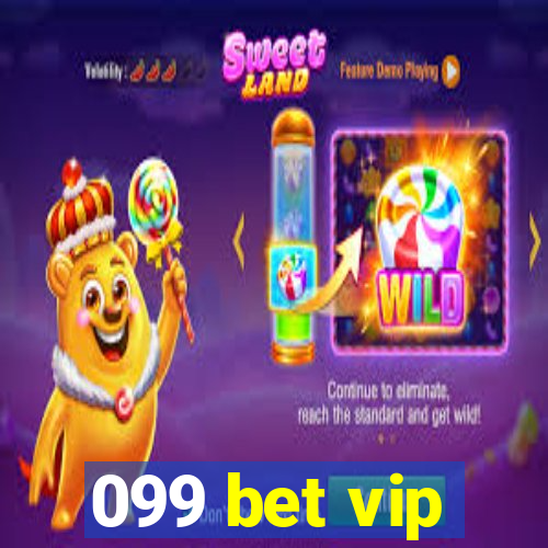 099 bet vip