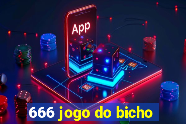 666 jogo do bicho