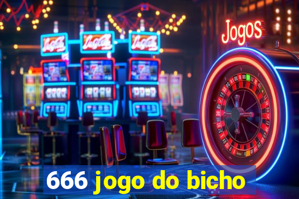 666 jogo do bicho