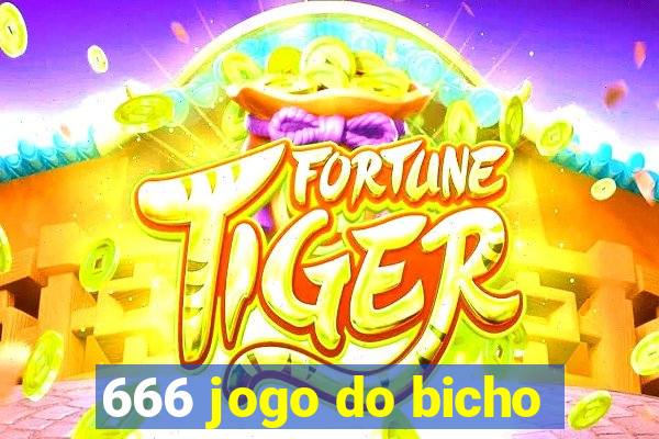 666 jogo do bicho