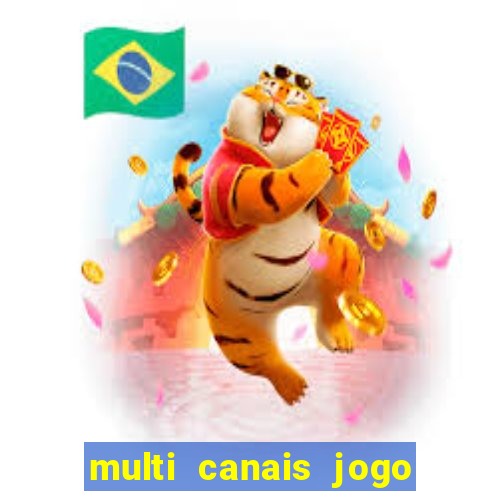 multi canais jogo do flamengo