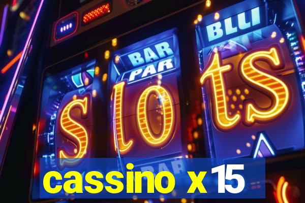 cassino x15