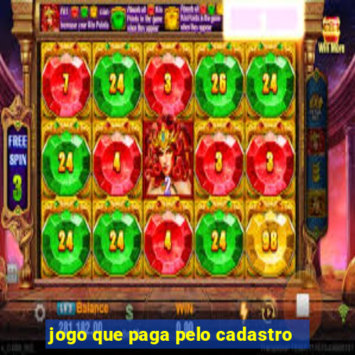 jogo que paga pelo cadastro