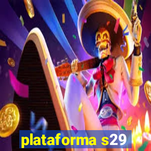 plataforma s29