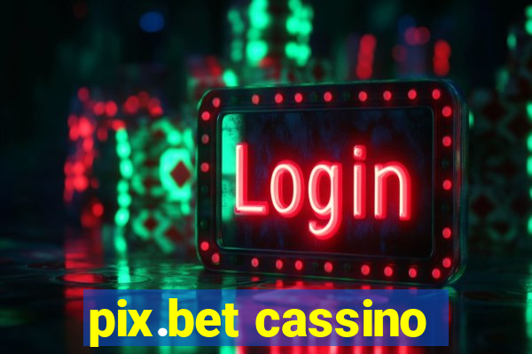 pix.bet cassino