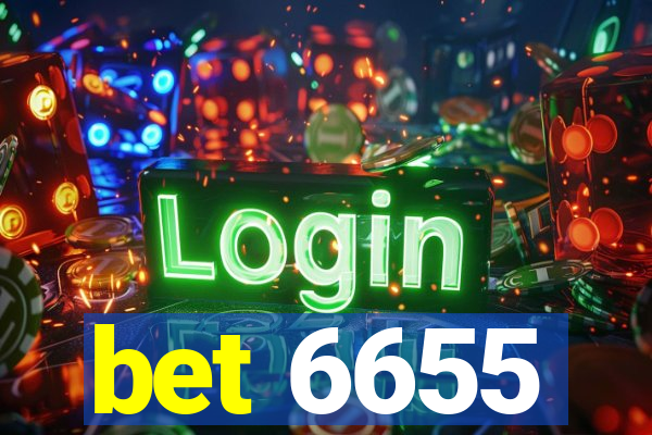 bet 6655