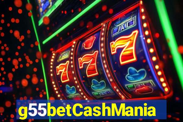 g55betCashMania