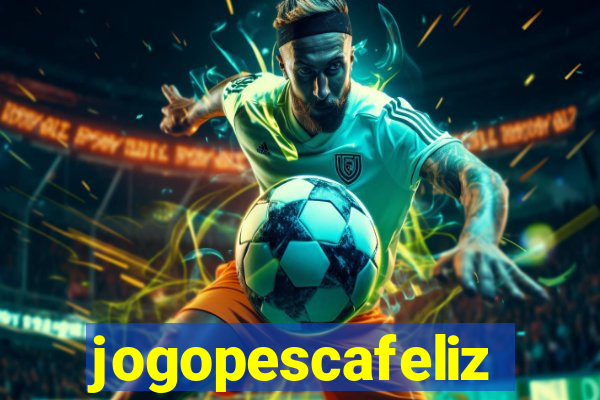 jogopescafeliz