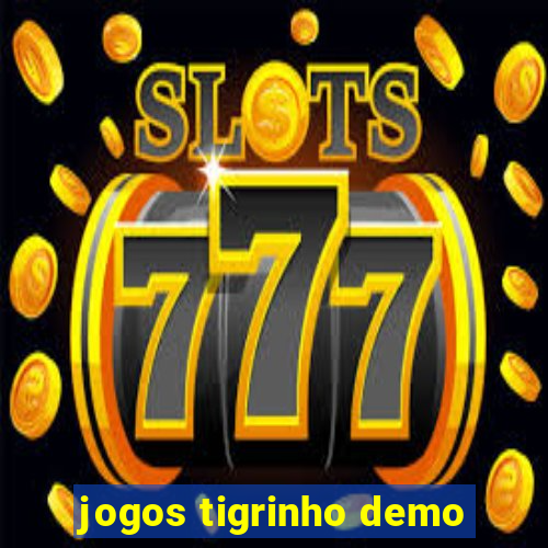 jogos tigrinho demo