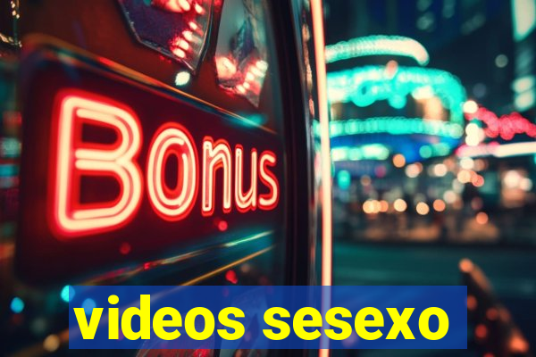 videos sesexo