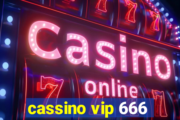 cassino vip 666